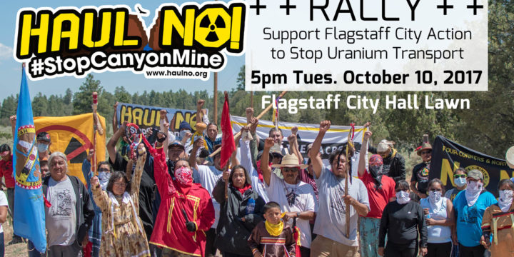 Haul No! Flagstaff Rally to Stop Uranium Transport