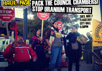 Pack Flagstaff Council Chambers! Stop Uranium Transport